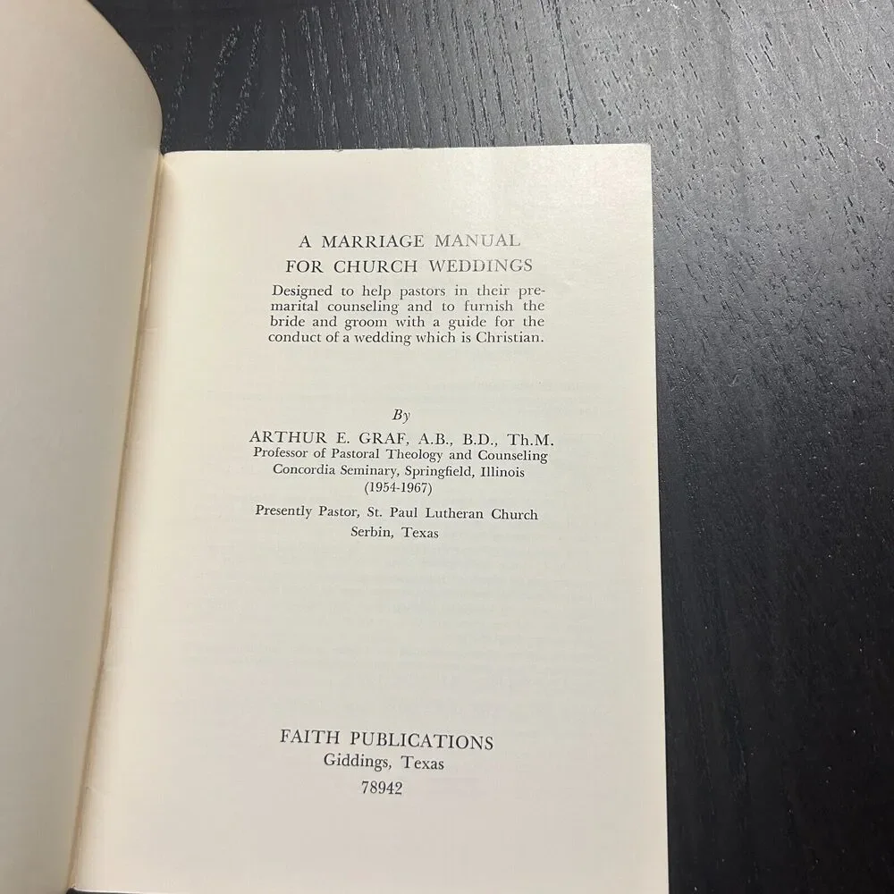 A Marriage Manual For Church Weddings by Arthur E. Grab 1970 Revised